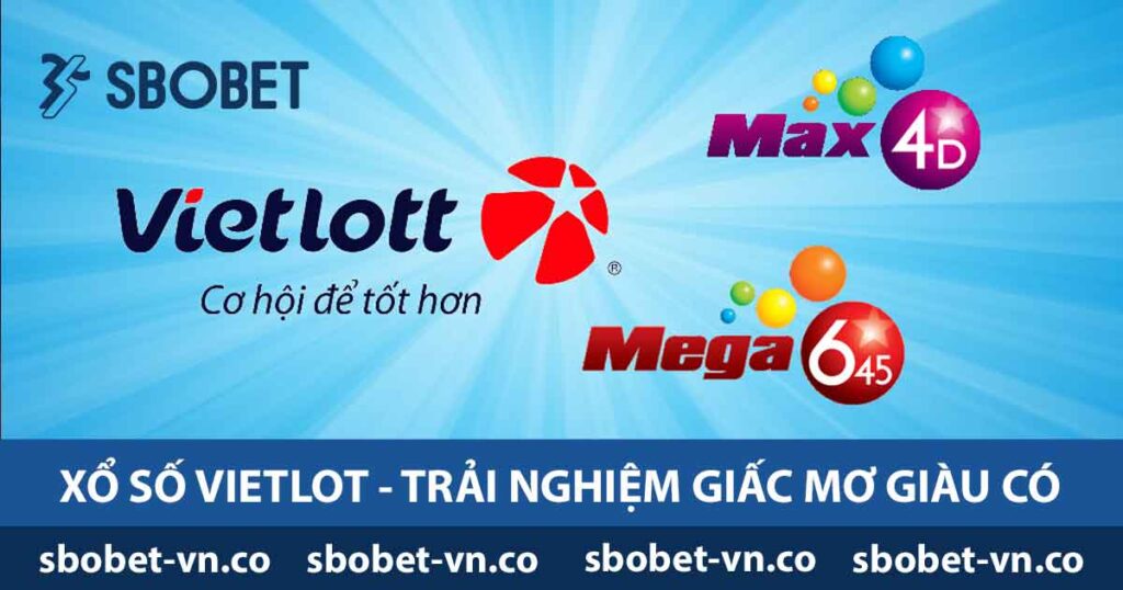 Xổ Số Vietlot - Trải Nghiệm Giấc Mơ Giàu Có Nhanh Chóng 1 Xổ số Vietlot